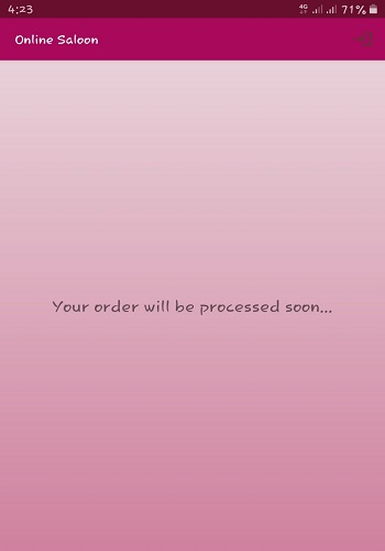 User Order Will Be Process Soon